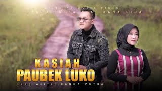 Lirik lagu Minang terbaru (Kasiah Paubek Luko) Randa putra ft Rana Lida #laguminang #minang