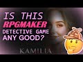 Kamilia - An RPG Maker Murder Mystery Game? | RPG Maker Let's Play