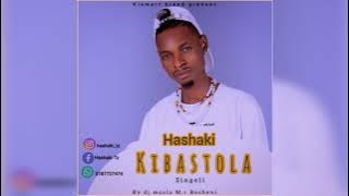 Hashaki _ Kibastola (official audio)