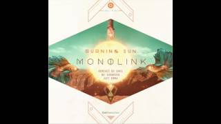 Monolink - Burning Sun (Be Svendsen Remix)