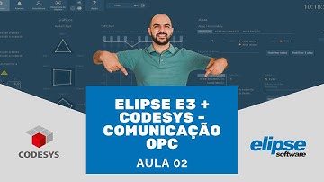 Elipse E3 + CodeSys - Comunicação OPC (Aula 02)