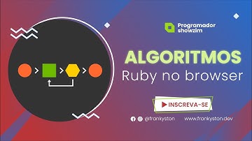 Introdução a algoritmos com ruby - Extra - Executando ruby no navegador