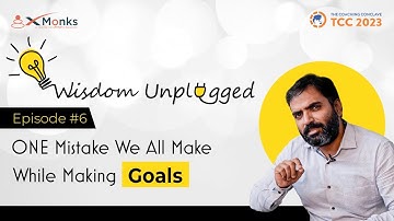 One Mistake we all make while Making Goals | Wisdom Unplugged | Gaurav Arora