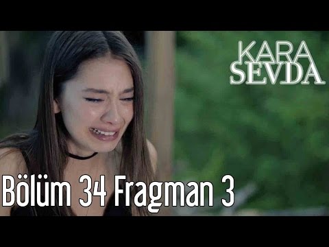 Kara Sevda 34. Bölüm 3. Fragman