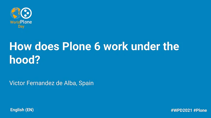 How does Plone 6 work under the hood?