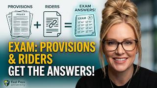 Everything They Test on Life Insurance Policy Provisions & Riders on the Exam with Answers