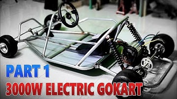 Build a 3000W Electric Go Kart at Home - v4 - Part 1