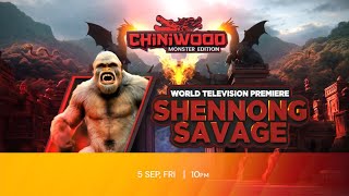 Shennong Savage | World Television Perimere | 5th  September| 10 PM | &Pictures