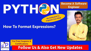 PythonForEngineers14: How To Format Expressions | Formatting Maths Expressions In Python| Part-1