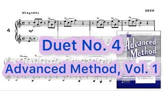 Duet No. 4 / Rubank Advanced Method for Clarinet, Vol. 1 / Duet / Part 1 / Part 2 / M.M. = 112