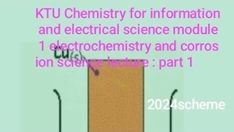 KTU Chemistry for Information and Electrical science module 1 notes with explanation 2024 scheme