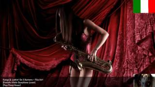 Kungs & Cookin' On 3 Burners - This Girl |Daniele Vitale Sax Music Cover|