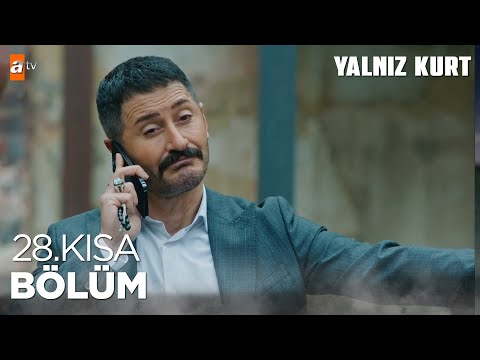 Yalnız Kurt | 28.Kısa Bölüm