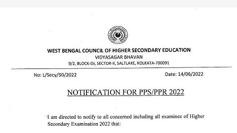 Notification Regarding PPS/PPR & RTI H.S 2022 WBCHSE Class Xii important News PPS/ PPR & RTI H.S 22