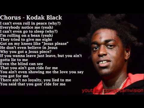 (Clean Lyrics) Kodak Black - Roll In Peace (Ft. XXXTENTACION)
