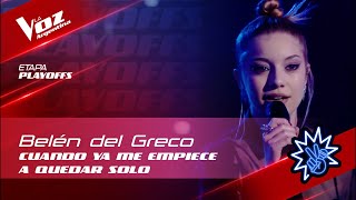#TeamSoledad - María Belén del Greco - "Cuando ya me empiece..." - Playoffs - La Voz Argentina 2022