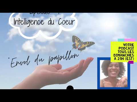 Podcast Envol du Paillon : Episode #1 Intelligence du Coeur