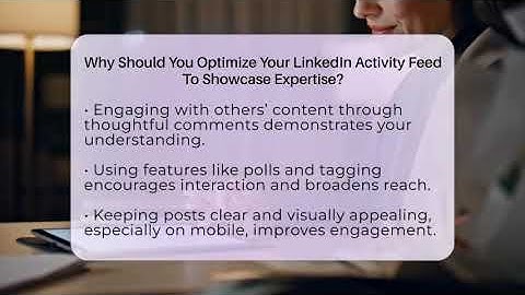 Why Should You Optimize Your LinkedIn Activity Feed To Showcase Expertise? - Get Linked Together