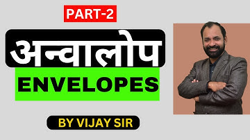 Envelope and Evolutes, Envelope Math | Anvalop and Kendraj | Part-2