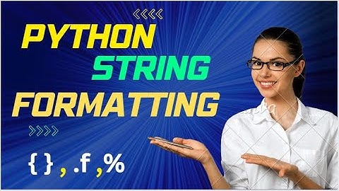 Python String Formatting Explained: A Complete Guide