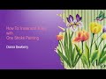 FolkArt One Stroke: How To: Paint Tulips and Irises | Donna Dewberry 2020