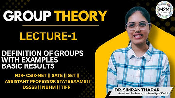 Lecture- 1 Group Theory || CSIR NET DEC-2025 || GATE-2026 #csirnet #grouptheory #nta #gate 