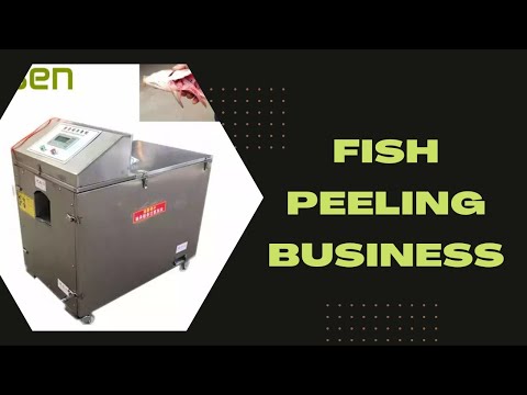 Fish Peeler Machine | 100 Days 100 Business Ideas | Fish Business