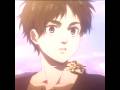Eren yeager edit #edit #snk #anime #erenyeager #fyp