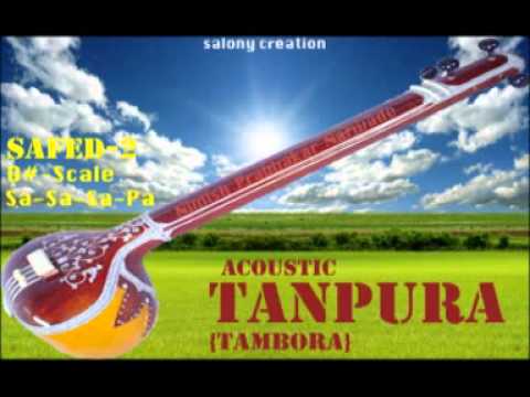 TANPURA SAFED 2 SCALE D PLAYED BY NIMISH NARWADE