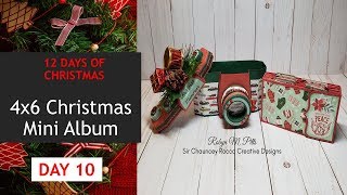 12 Days of Christmas | Day 10 | 4 x 6 Christmas Mini Album Tutorial | Lori Whitlock