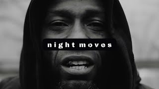 „Night Moves” (prod. Gap1)