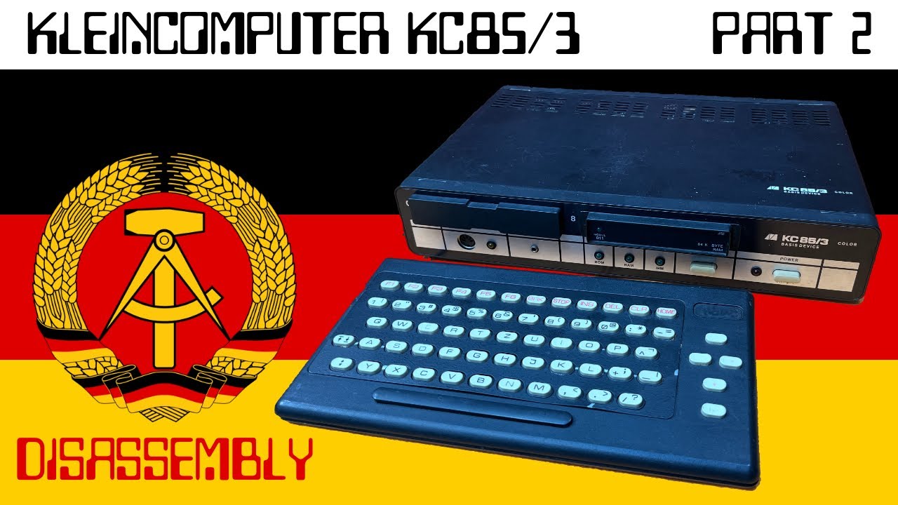 🇩🇪 Robotron KC 85/3: Part 2 (Disassembly) [TCE #0442] - YouTube