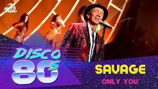 Miniatura de vídeo de "Savage - Only You (Disco of the 80's Festival, Russia, 2015)"