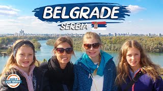 Belgrade Serbia   Europe's FOOD HAVEN  & Home of Novak Djokovic | 197 Countries With 3 Kids