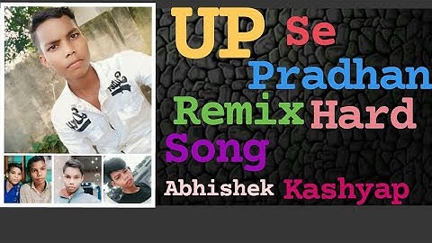 Up_se--pradhan_Remix Hard Bass__song#abhishek #kashyap