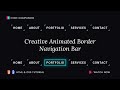 Creative Animated Border Navigation Bar In HTML And CSS | Navigation Bar HTML CSS Tutorial
