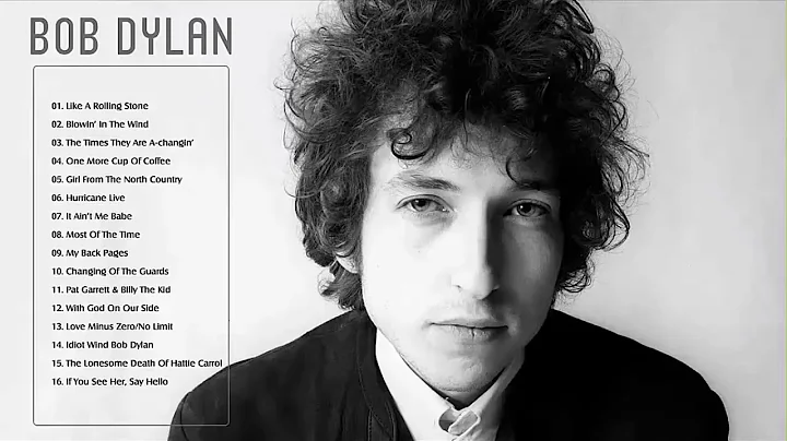 Bob Dylan Greatest Hits - Best Songs of Bob Dylan ...