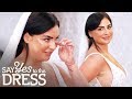 Body Conscious Bride Wants A Dress That'll Make Her Look Perfect | Say Yes To The Dress UK
