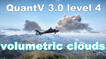 GTA V | QuantV LEVEL 4 | VOLUMETRIC CLOUDS | ALL WEATHER