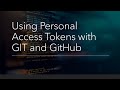 Using Personal Access Tokens with GIT and GitHub