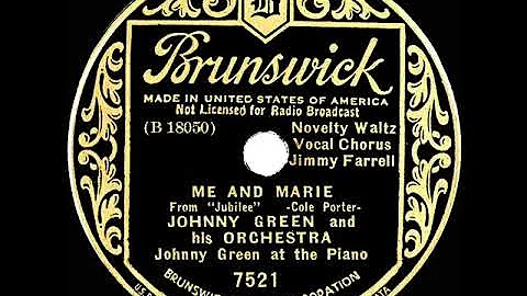 1935 Johnny Green - Me And Marie (Jimmie Farrell, ...