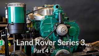 Land Rover Series 3 Restoration Part 4 - Engine (Perkins)