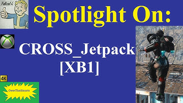 Fallout 4 (mods) - Spotlight On: CROSS_Jetpack [XB1]