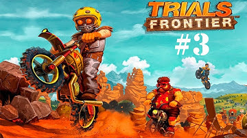 Trials Frontier Android HD GamePlay Part 3 Walkthrough [Game For Kids]