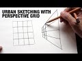 Urban Sketching with Perspective Grid's Help (Tutorial)