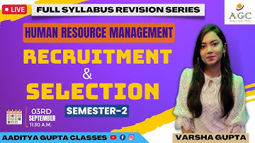 RECRUITMENT & SELECTION | B.COM | SEM 2 | CALCUTTA UNIVERSITY #semester2  #bcom