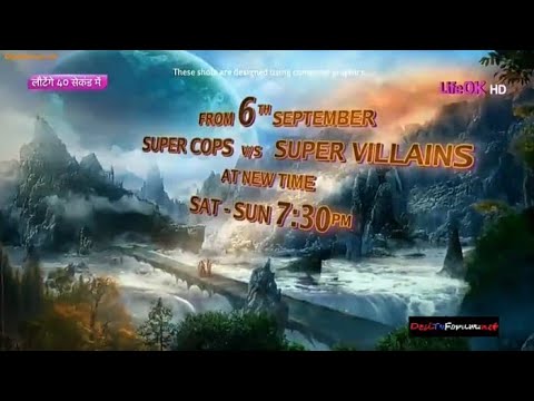 SuperCops Vs Supervillain Shapath Earth Vs Earth Promo Life Ok Hd