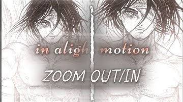 Smooth zoom In/Out || Alight motion tutorial ||Step by step || Classic Edits