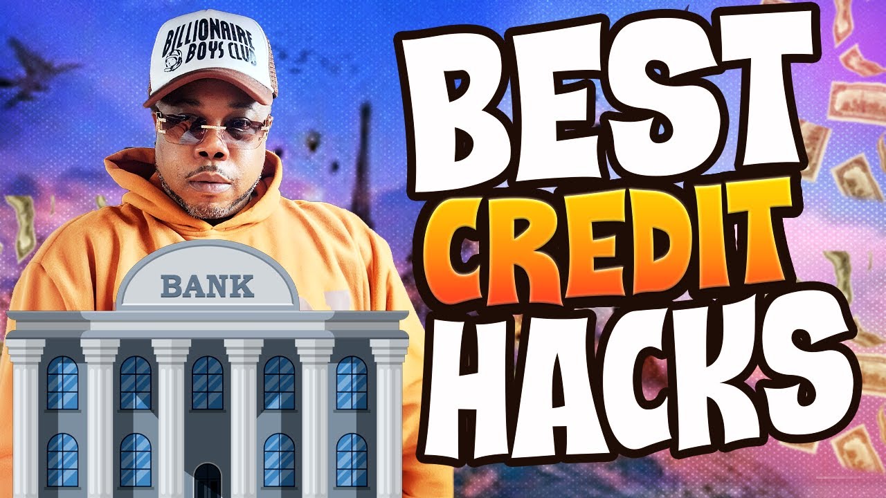Credit hacks , Get these banks first ‼️ YouTube