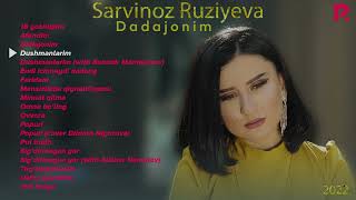 Sarvinoz Ruziyeva - Dadajon deb nomlangan albom 2023 Admin 901233636 (calm down tinchlaning)